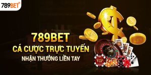 789Bet là casino trực tuyến chất lượng cao