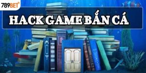 Tìm hiểu về hack game Bắn Cá